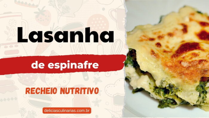 Lasanha de Espinafre