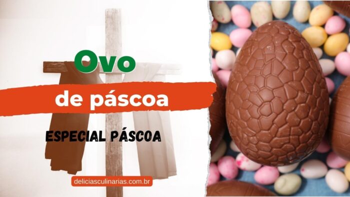 Ovo de Pascoa Caseiro