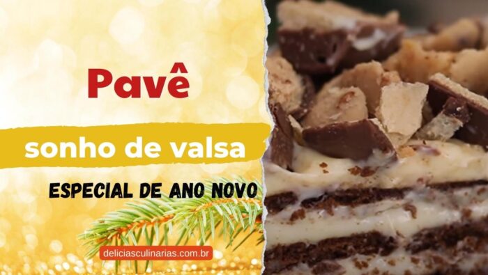pavê de sonho de valsa - sobremesa de ano novo