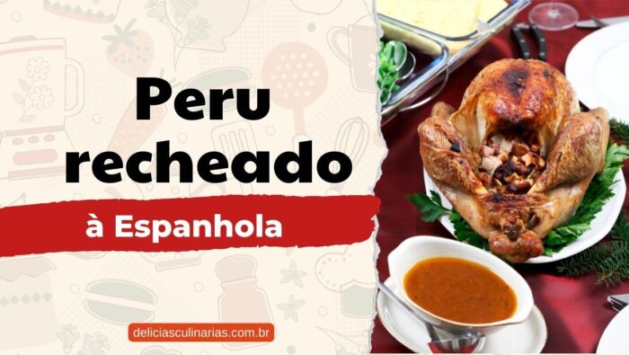 Peru recheado à espanhola