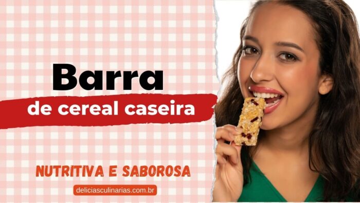 Receita de barra de cereal caseira