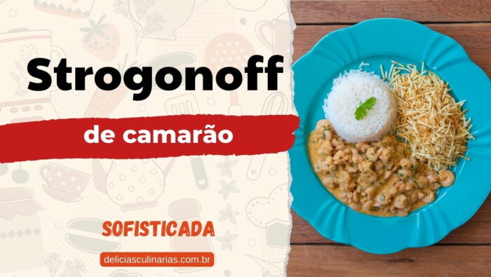 Strogonoff de Camarão